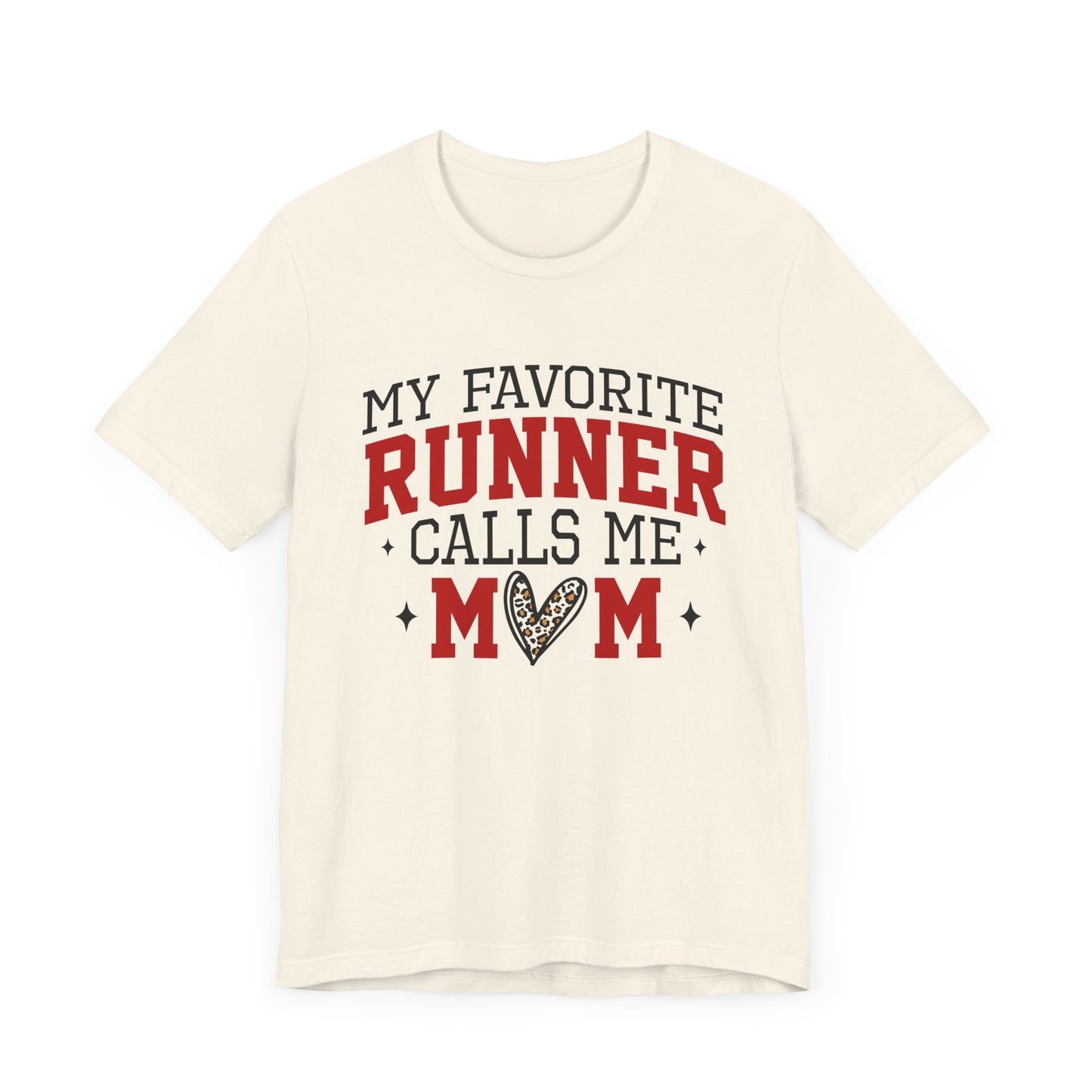 My favorite runner calls me mom Shirt, runner mom shirt, mother's day gift shirt, mom shirt