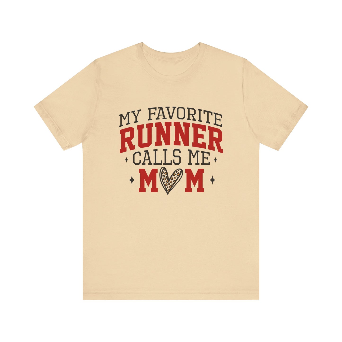 My favorite runner calls me mom Shirt, runner mom shirt, mother's day gift shirt, mom shirt